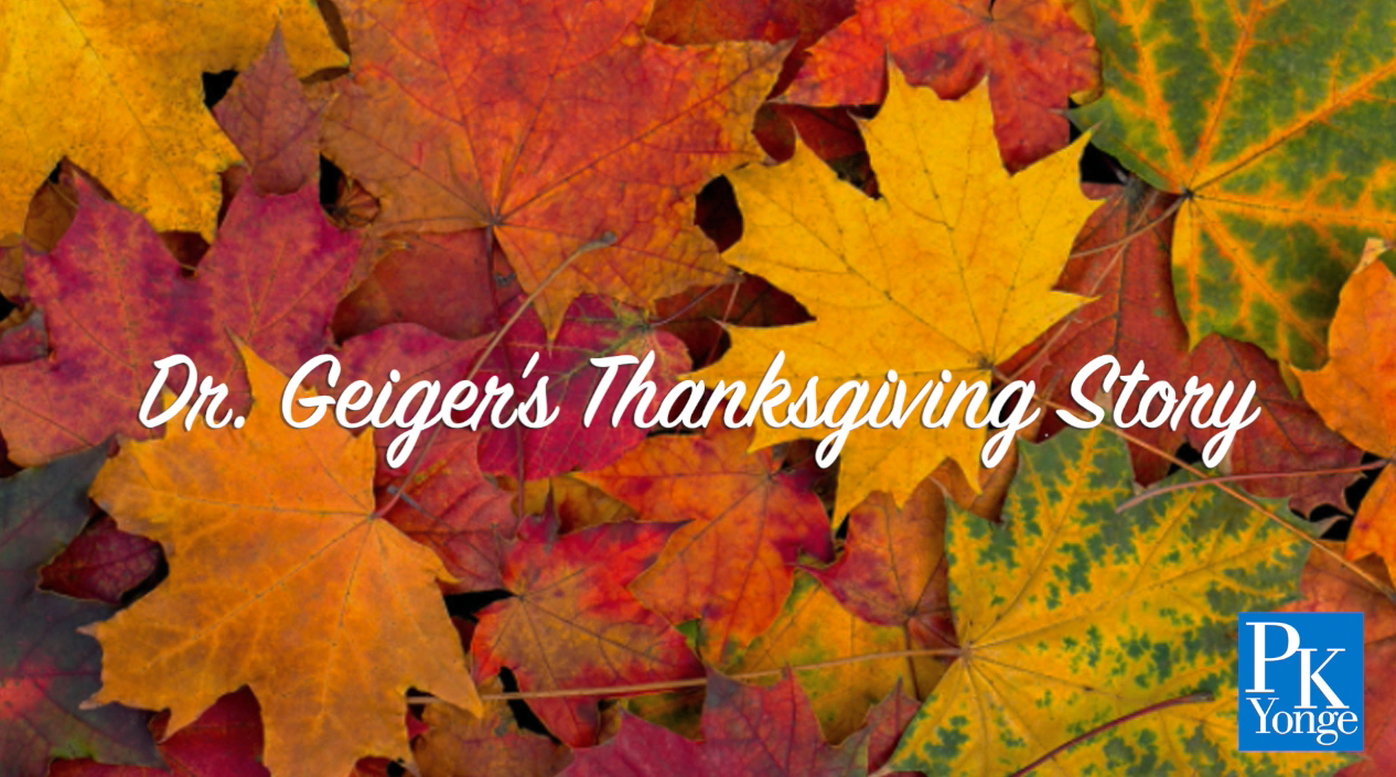 Dr. Geiger's Thanksgiving Story
