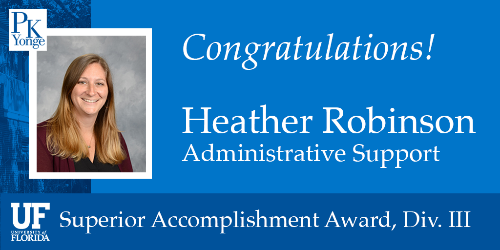 Heather Robinson UF Superior Accommplishment Award Division 3